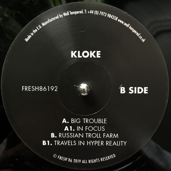 Kloke : Big Trouble (12")