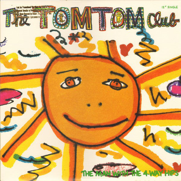 The Tom Tom Club* : The Man With The 4-Way Hips (12", Single)