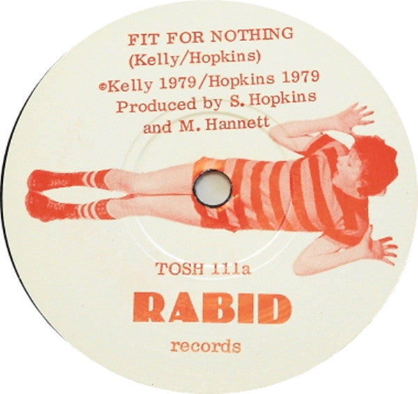 Gordon The Moron : Fit For Nothing (7")