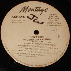 Ashaye : Don't Stop 'Til You Get Enough (12", Promo)