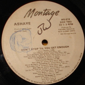 Ashaye : Don't Stop 'Til You Get Enough (12", Promo)