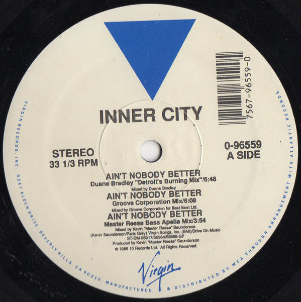 Inner City : Ain't Nobody Better (12")