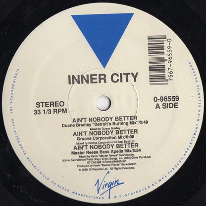 Inner City : Ain't Nobody Better (12")