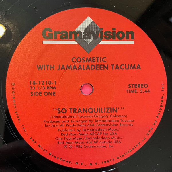 Cosmetic With Jamaaladeen Tacuma : So Tranquilizin' (12")