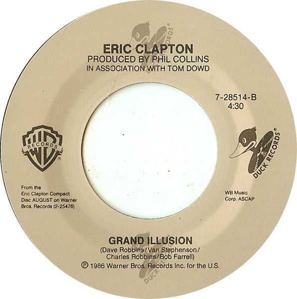 Eric Clapton : It's In The Way That You Use It (7", Single, Spe)