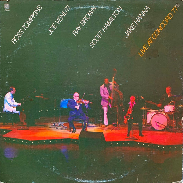 Ross Tompkins, Joe Venuti, Ray Brown, Scott Hamilton, Jake Hanna : Live At Concord '77 (LP)