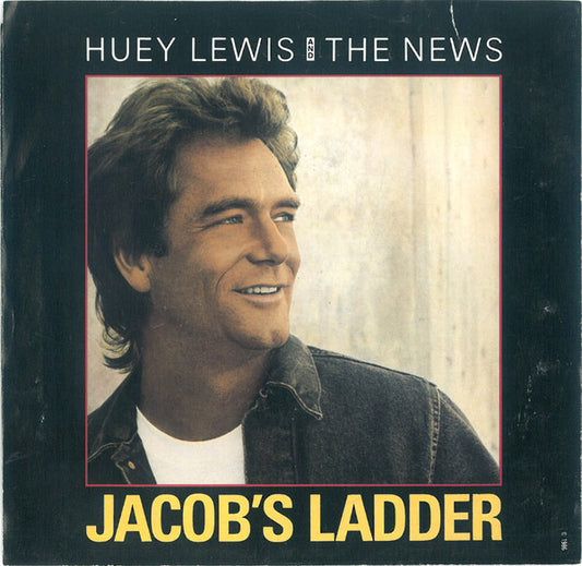 Huey Lewis And The News* : Jacob's Ladder (7", Single, Styrene, Car)