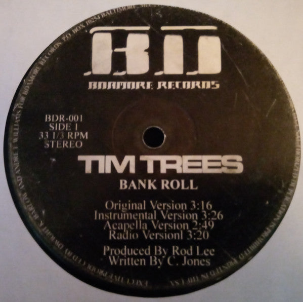 Tim Trees : Bank Roll / Timbuktu (12")