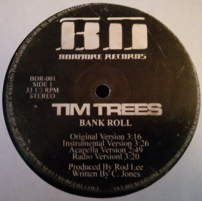 Tim Trees : Bank Roll / Timbuktu (12")