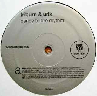 Friburn & Urik : Dance To The Rhythm (12")