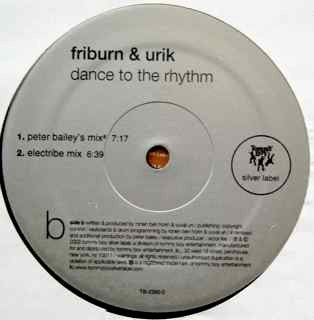 Friburn & Urik : Dance To The Rhythm (12")