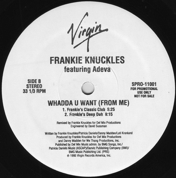 Frankie Knuckles Featuring Adeva : Whadda U Want (From Me) (2x12", Promo)