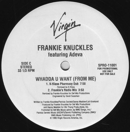 Frankie Knuckles Featuring Adeva : Whadda U Want (From Me) (2x12", Promo)