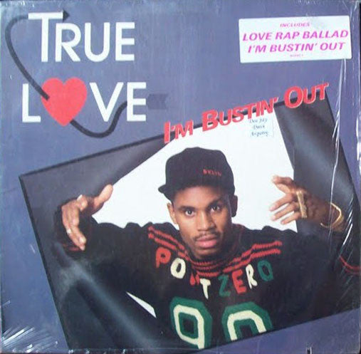 True Love (2) : I'm Bustin' Out (LP, Album)