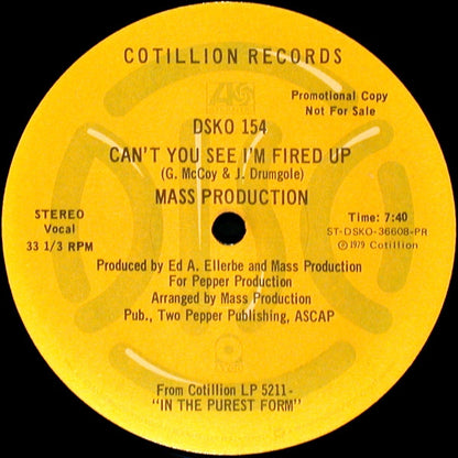 Mass Production : Can't You See I'm Fired Up / Eyeballin' (12", Promo)