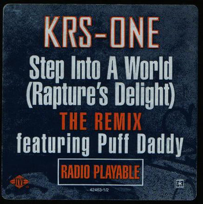 KRS-One : Step Into A World (Rapture's Delight) - The Remix (12", Promo)