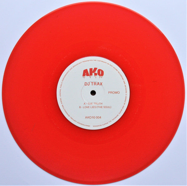 DJ Trax : The Truth / Love Lies (The Soul) (10", Promo, Red)
