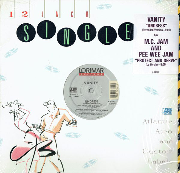 Vanity / M.C. Jam* And Pee Wee Jam : Undress (Extended Version) / Protect And Serve (12", Single)