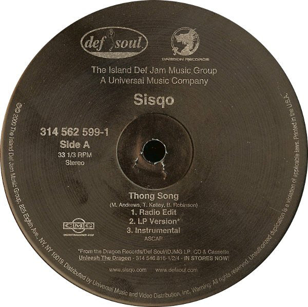 Sisqó* : Thong Song / Got To Get It Remix (12")