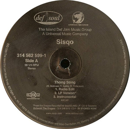 Sisqó* : Thong Song / Got To Get It Remix (12")