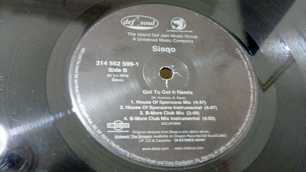 Sisqó* : Thong Song / Got To Get It Remix (12")