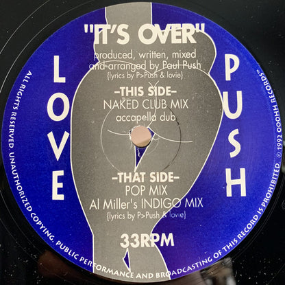 Love Push : It's Over (12")