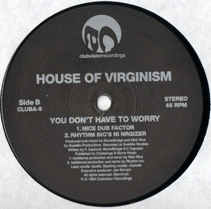 House Of Virginism : Reaching / You Don't Have To Worry (12")