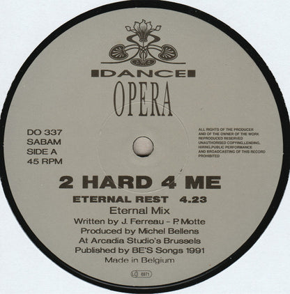 2 Hard 4 Me : Eternal Rest (12")