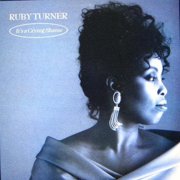 Ruby Turner : It's A Crying Shame (12")