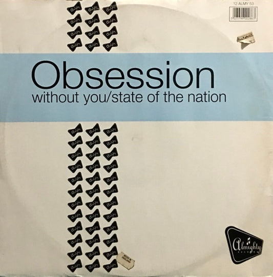 Obsession : Without You / State Of The Nation (12")