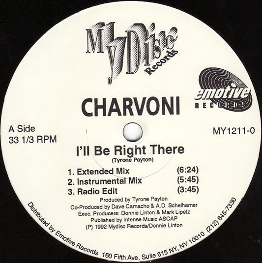 Charvoni : I'll Be Right There (12")