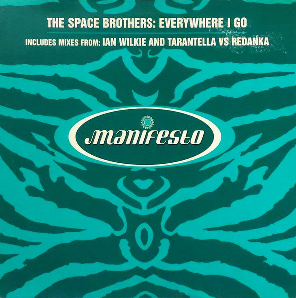 The Space Brothers : Everywhere I Go (12", 2/2)