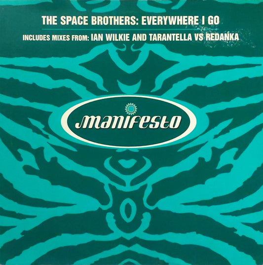 The Space Brothers : Everywhere I Go (12", 2/2)