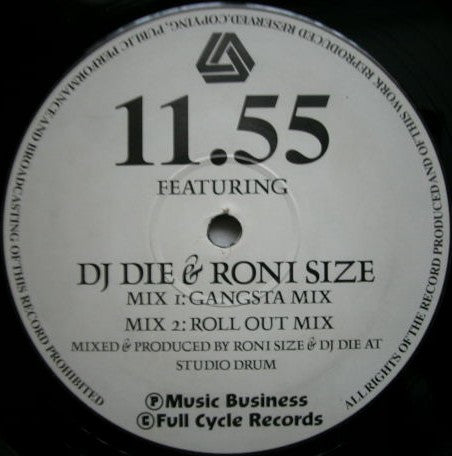 Roni Size & DJ Die : 11.55 (12")