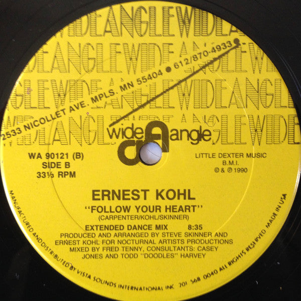 Ernest Kohl : Follow Your Heart (12")