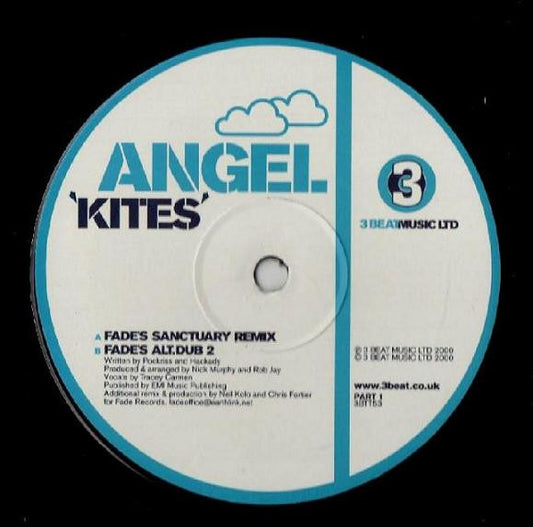 Angel : Kites (Part 1) (The Fade Mixes) (12")