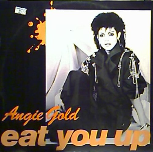 Angie Gold : Eat You Up (12")
