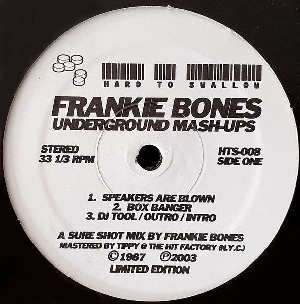 Frankie Bones : Underground Mash-Ups (12")