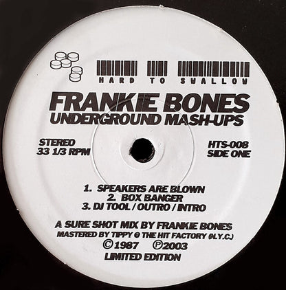 Frankie Bones : Underground Mash-Ups (12")