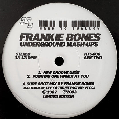 Frankie Bones : Underground Mash-Ups (12")