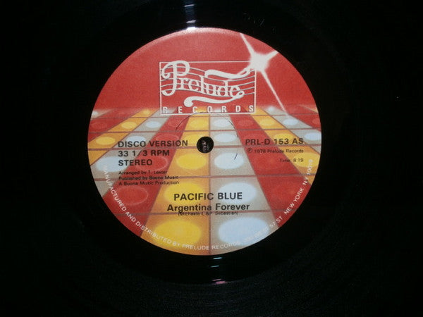 Pacific Blue (2) : Argentina Forever (12")
