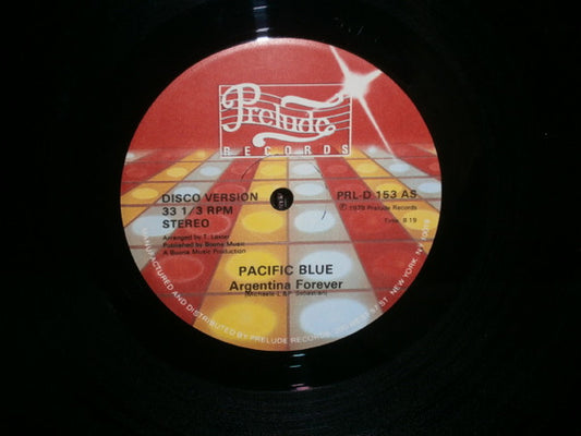 Pacific Blue (2) : Argentina Forever (12")