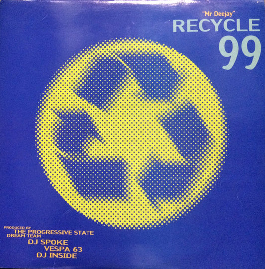 PSR Dream Team : Recycle '99 (12")