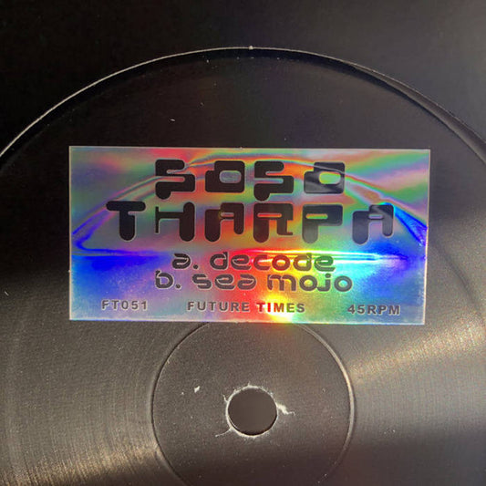 Soso Tharpa : Decode b​/​w Sea Mojo (12")