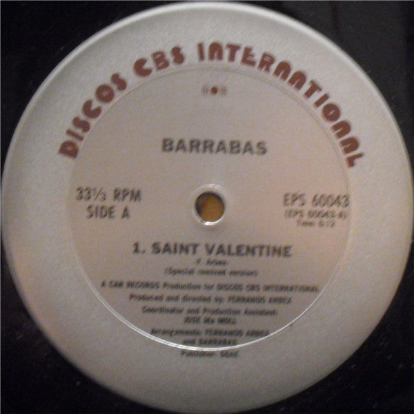 Barrabas : Saint Valentine (Special Remixed Version) (12", Maxi)