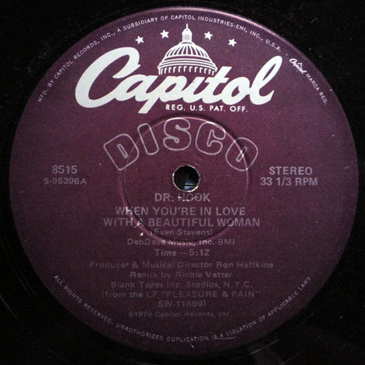 Dr. Hook : When You're In Love With A Beautiful Woman / Knowing She's There (12")