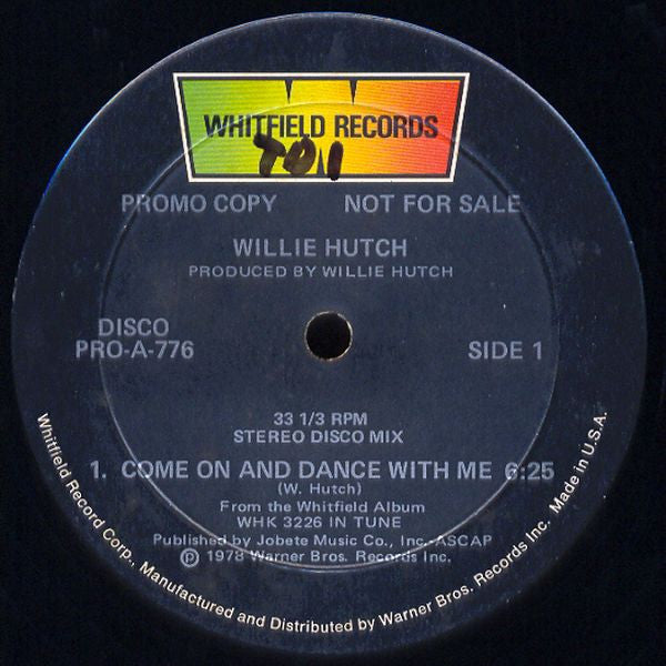 Willie Hutch : Come On And Dance With Me (12", Promo)