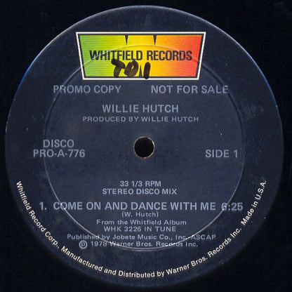 Willie Hutch : Come On And Dance With Me (12", Promo)