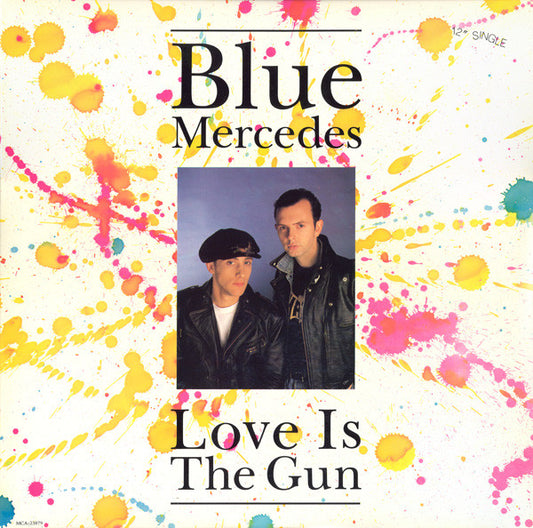 Blue Mercedes : Love Is The Gun (12", Single)
