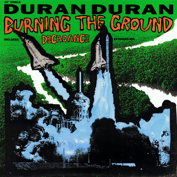 Duran Duran : Burning The Ground / Decadance (12", Single)